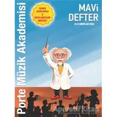 Mavi Defter (5-8 Sınıflar İçin) - Övünç Yaman - Porte Müzik Eğitim Merkezi