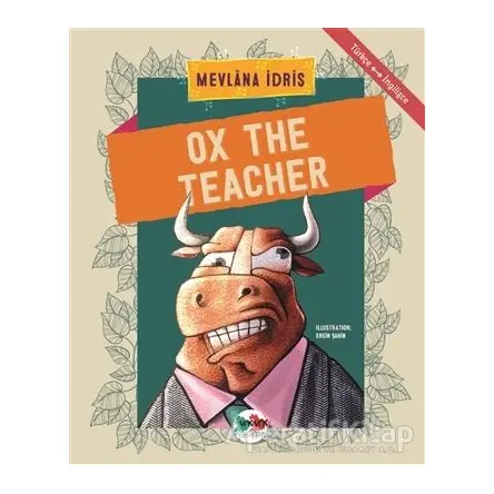 Ox The Teacher - Mevlana İdris - Vak Vak Yayınları