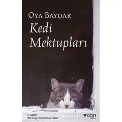 Kedi Mektupları - Oya Baydar - Can Yayınları