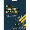 Müzik Kuramları ve Solfej - Teori Kitapları Serisi 15 - Oya Çınar Kanık - Müzik Eğitimi Yayınları