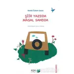 Şiir Yazdım Masal Sandım - Melek Özlem Sezer - FOM Kitap