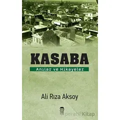 Kasaba - Ali Rıza Aksoy - Ceren Kitap