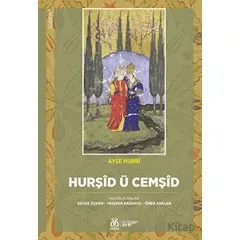 Hurşid ü Cemşid - Ayşe Hubbi - DBY Yayınları