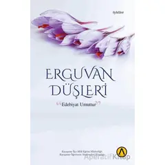 Erguvan Düşleri - Kolektif - Ares Yayınları