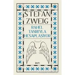 Rahel Tanrı’yla Hesaplaşıyor - Stefan Zweig - Zeplin Kitap