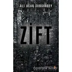 Zift - Ali Acar Sungurbey - Cinius Yayınları