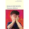 Temmuz Bildirisi - Hasan Hüseyin - İş Bankası Kültür Yayınları