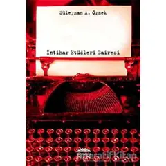 İntihar Etüdleri Dairesi - Süleyman A. Örnek - Nemesis Kitap