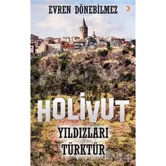 Holivut Yıldızları Türktür - Evren Dönebilmez - Cinius Yayınları