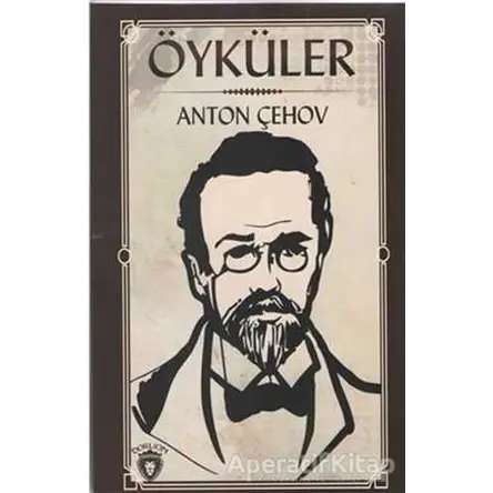 Öyküler 2 - Anton Pavloviç Çehov - Dorlion Yayınları