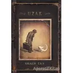 Uzak - Shaun Tan - Desen Yayınları