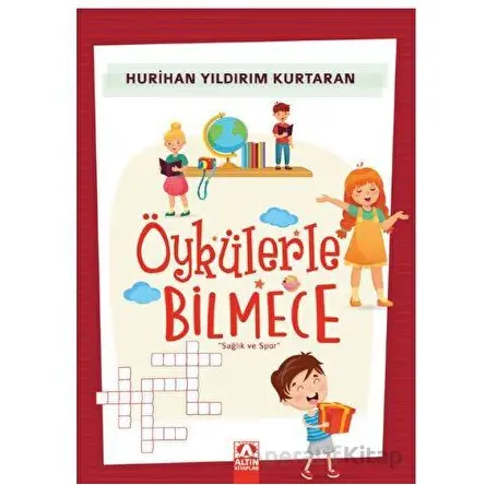 Öykülerle Bilmece - Hurihan Yıldırım Kurtaran - Altın Kitaplar