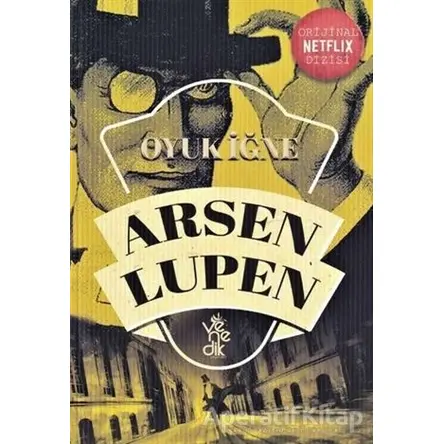 Oyuk İğne - Arsen Lüpen - Maurice Leblanc - Venedik Yayınları