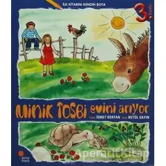 Minik Tosbi Evini Arıyor - İlk Kitabını Kendin Boya - İsmet Bertan - Günışığı Kitaplığı