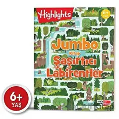 Highlights: Jumbo Kitap Şaşırtıcı Labirentler - Kolektif - Dikkat Atölyesi Yayınları