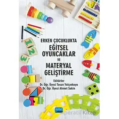 Erken Çocuklukta Eğitsel Oyuncaklar ve Materyal Geliştirme