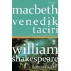 Macbeth Venedik Taciri - William Shakespeare - Timaş Yayınları