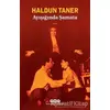 Ayışığında Şamata - Haldun Taner - Yapı Kredi Yayınları