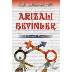 Arızalı Beyinler - Ali İlhansayın - Sokak Kitapları Yayınları