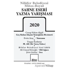 Sahne Eseri Yazma Yarışması 2020 - Şirin Gürbüz - Mitos Boyut Yayınları