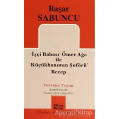 İşçi Babası Ömer Ağa ile Küçükhanımın Şöförü Recep - Başar Sabuncu - Mitos Boyut Yayınları