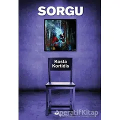 Sorgu - Kosta Kortidis - Başka Yerler Yayınları