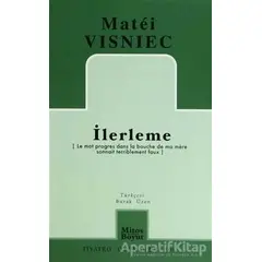 İlerleme - Matei Visniec - Mitos Boyut Yayınları