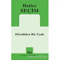 Efendiden Bir Uşak - Hatice Seçim - Mitos Boyut Yayınları