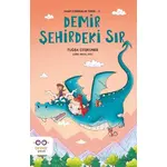 Demir Şehirdeki Sır - Kayıp Ejderhalar Tarihi 2 - Tuğba Coşkuner - Cezve Çocuk