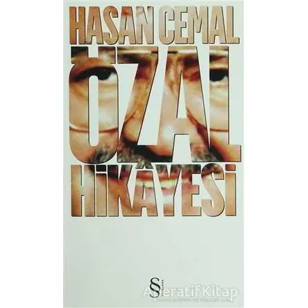 Özal Hikayesi - Hasan Cemal - Everest Yayınları