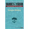 Vahdet-i Vücud - Erdoğan Dökmen - Ozan Yayıncılık