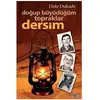 Doğup Büyüdüğüm Topraklar Dersim - Hıdır Dulkadir - Ozan Yayıncılık