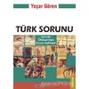 Türk Sorunu - Yaşar Gören - Ozan Yayıncılık