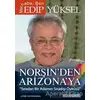 Norşin’den Arizona’ya - Edip Yüksel - Ozan Yayıncılık