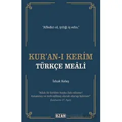 Kur’an-ı Kerim Türkçe Meali - İshak Keleş - Ozan Yayıncılık