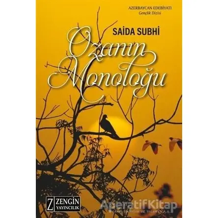 Ozanın Monoloğu - Saida Subhi - Zengin Yayıncılık