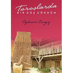 Toroslarda Bir Düş Gördüm - Özdemir Cengiz - Cinius Yayınları