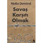 Savaş Karşıtı Olmak - Molla Demirel - Zuzu Kitap