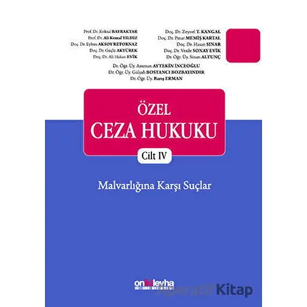 Özel Ceza Hukuku - Cilt 4 - Pınar Memiş Kartal - On İki Levha Yayınları