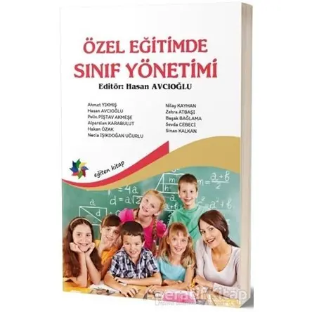 Özel Eğitimde Sınıf Yönetimi - Hasan Avcıoğlu - Eğiten Kitap