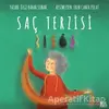 Saç Terzisi - Özge Bahar Sunar - Masalperest