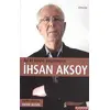 İyi Ki Böyle Yaşamışım - İhsan Aksoy - Özgür Yayınları