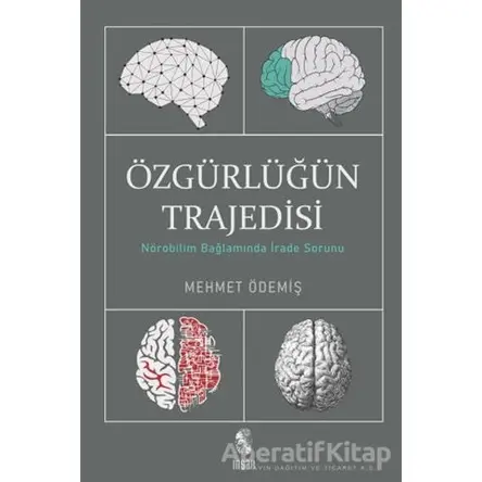 Özgürlüğün Trajedisi - Mehmet Ödemiş - İnsan Yayınları