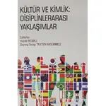 Kültür ve Kimlik: Disiplinlerarası Yaklaşımlar - Zeynep Serap Tekten Aksürmeli - Siyasal Kitabevi