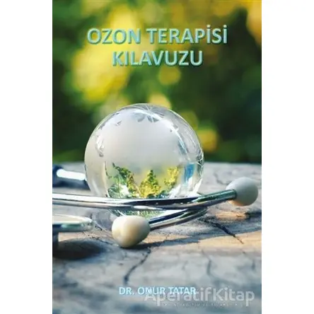 Ozon Terapisi Kılavuzu - Onur Tatar - Presstij Kitap