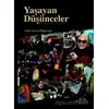 Yaşayan Düşünceler - Nejla Uyanık Bilgilioğlu - Pagos Yayınları