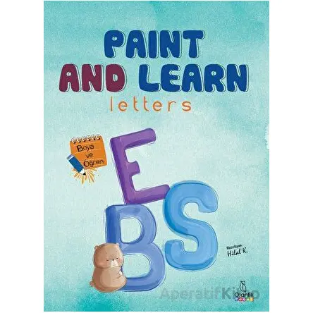 Paint and Learn - Letters - Hilal Kocaağa - Otantik Kitap