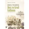 Osmanlı Toplumunda Borç Ve Kredi Kullanımı - Doğan Yörük - Palet Yayınları