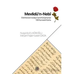 Mevlidü’n Nebi - Nurgül Sucu Köroğlu - Palet Yayınları