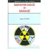 Radyasyon Sağlığı ve Güvenliği - Ahmet Kumaş - Palme Yayıncılık